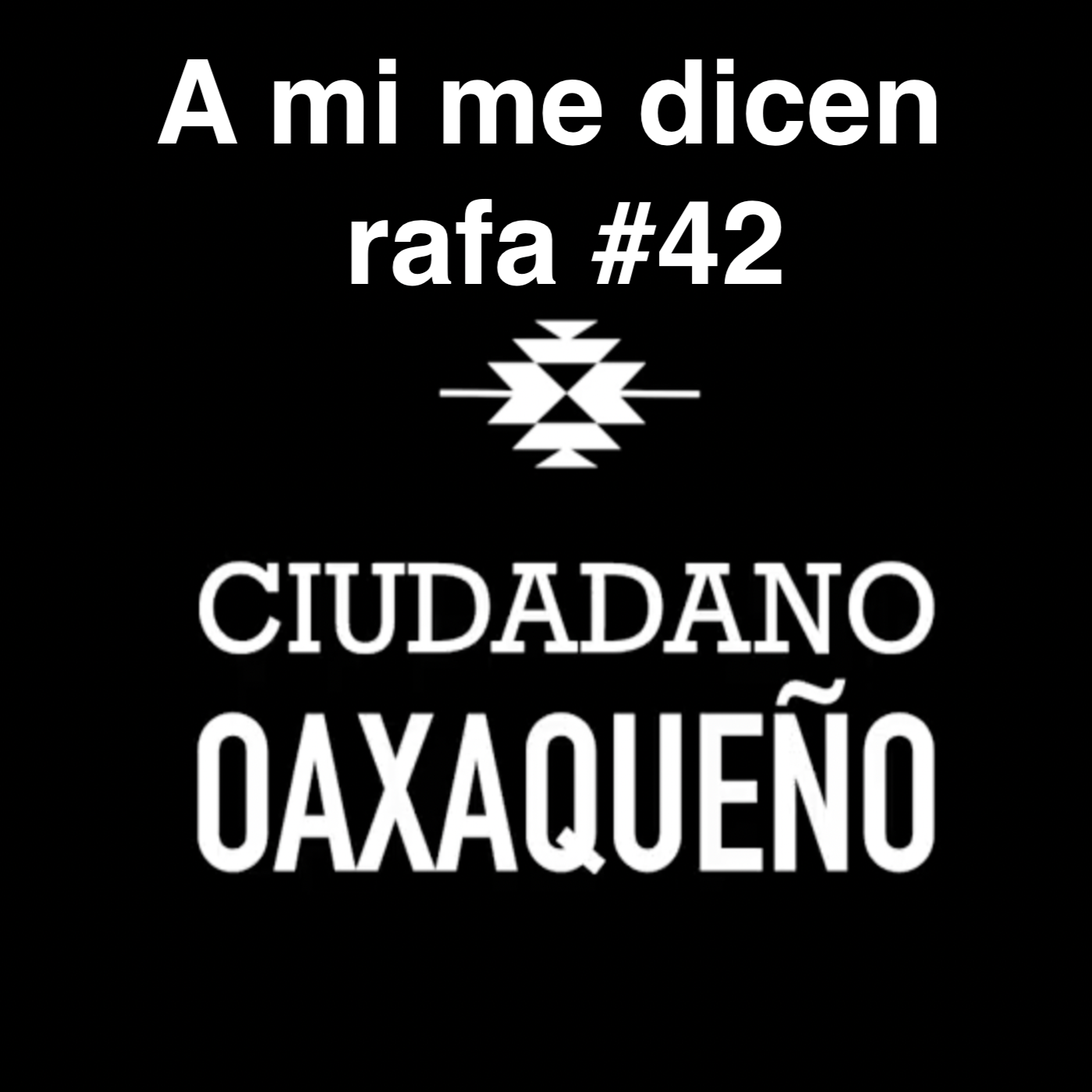 Ciudadano Oaxaqueño