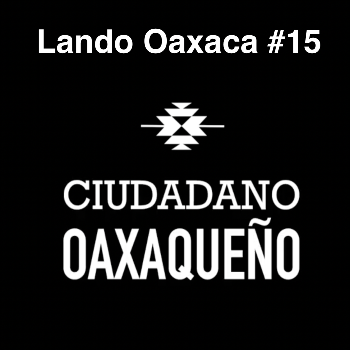 Ciudadano Oaxaqueño