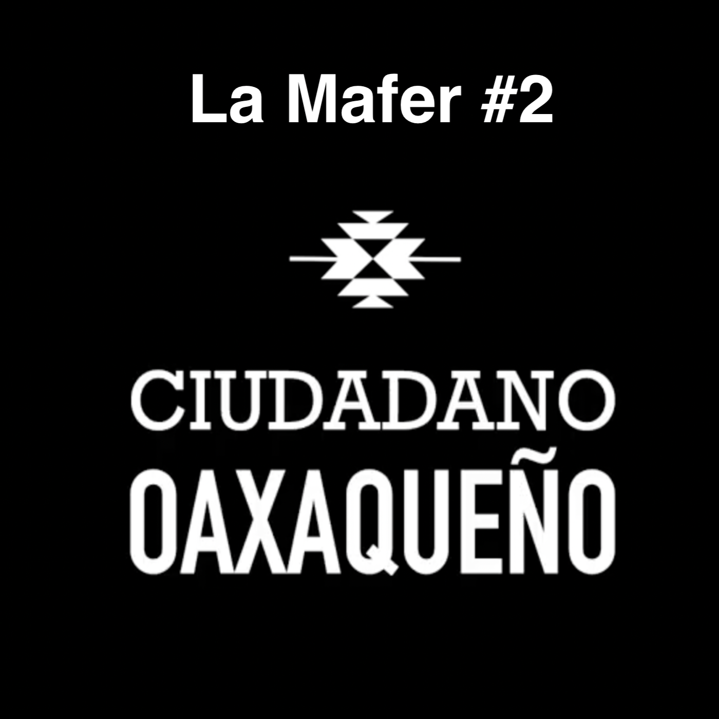Ciudadano Oaxaqueño